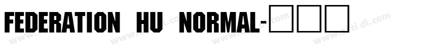 Federation Hu Normal字体转换